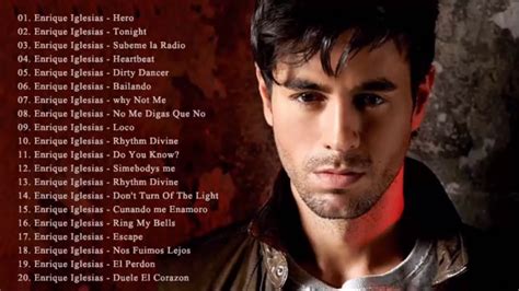 enrique iglesias canciones viejitas|enrique iglesias top songs.